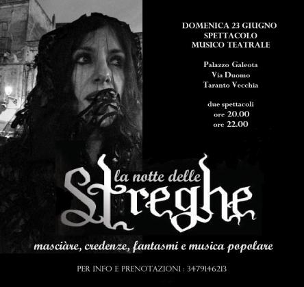 “LA NOTTE DELLE STREGHE mascìare, fantasmi credenze e musica popolare”