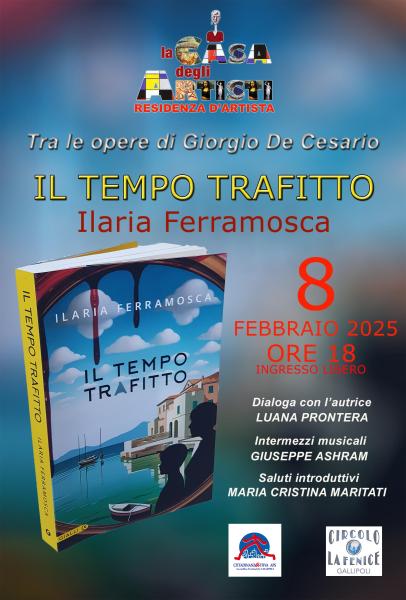 Il Tempo Trafitto di Ilaria Ferramosca